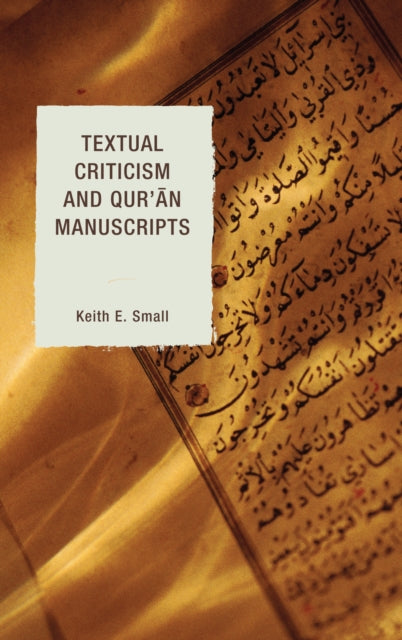 Textual Criticism and Quran Manuscripts