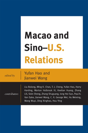 Macau and USChina Relations