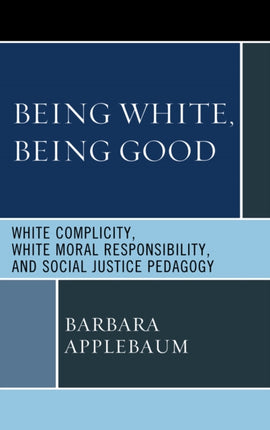 Being White Being Good