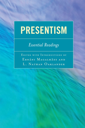 Presentism Essential Readings