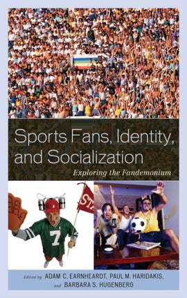 Sports Fans Identity and Socialization