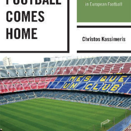 Football Comes Home