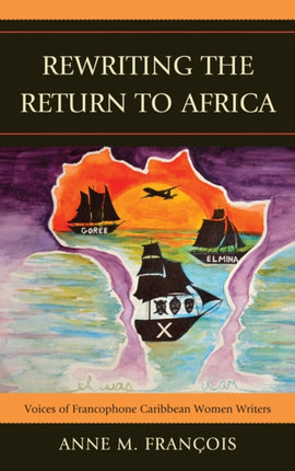 Rewriting the Return of Africa Voices of