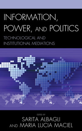 Information Power and Politics
