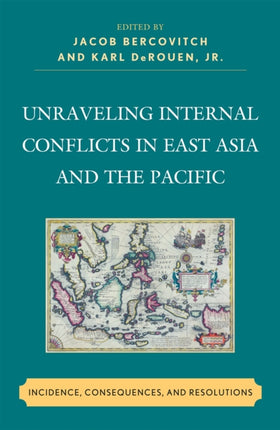 Unraveling Internal Conflicts in East Asia and