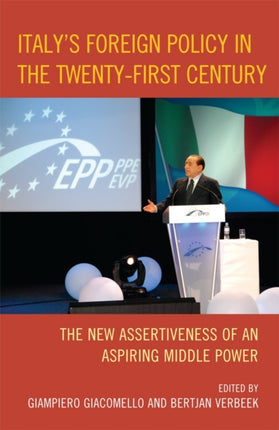 Italys Foreign Policy in the TwentyFirst Century