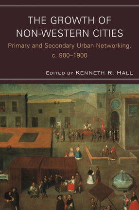 The Growth of NonWestern Cities Primary and