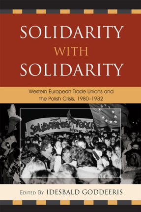 Solidarity with Solidarity Western European Trade