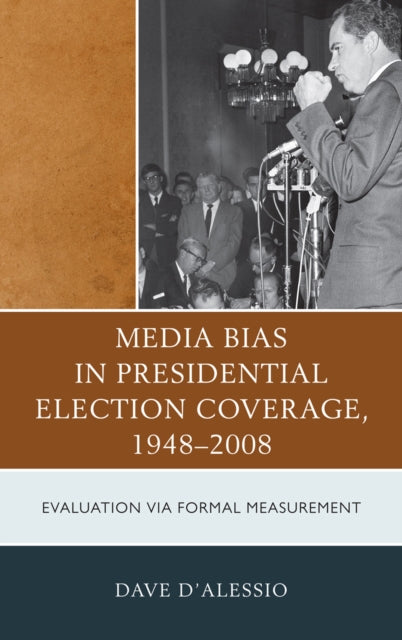 Media Bias in Presidential Election Coverage