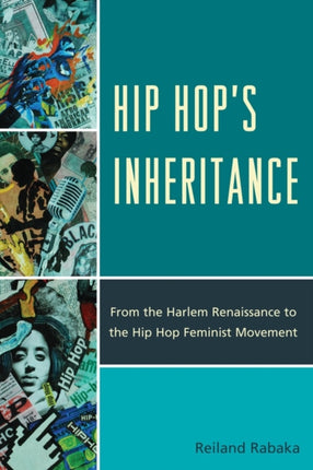 Hip Hops Inheritance From the Harlem Renaissance