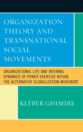 Organization Theory and Transnational Social