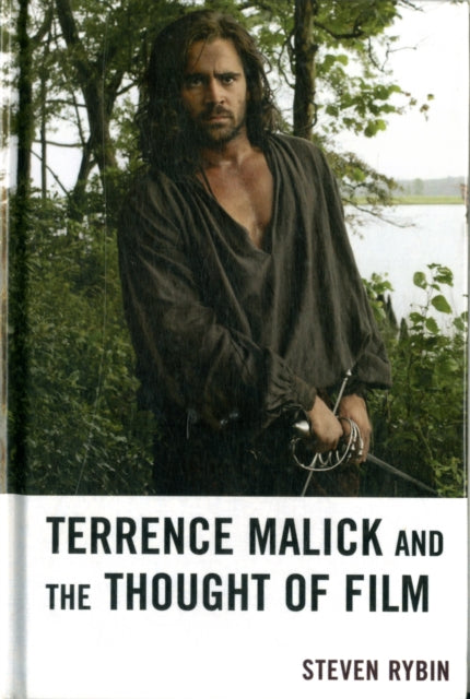 Terrence Malick and the Thought of Film