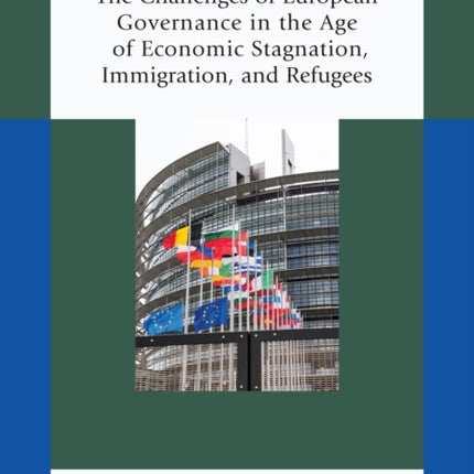 The Challenges of European Governance in the Age