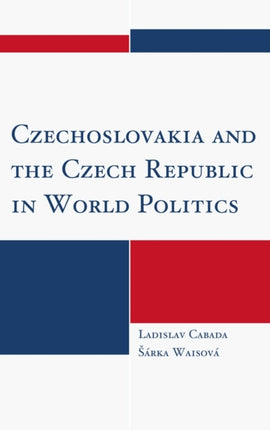 Czechoslovakia and the Czech Republic in World