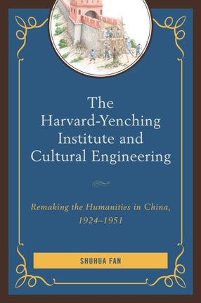 The HarvardYenching Institute and Cultural
