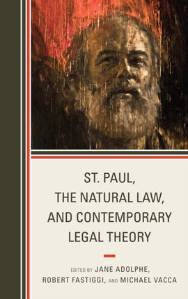 St. Paul the Natural Law and Contemporary Legal