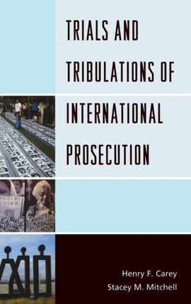 Trials and Tribulations of International