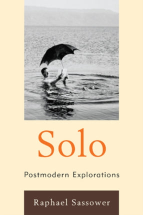 Solo Postmodern Explorations