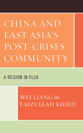 China and East Asias PostCrises Community