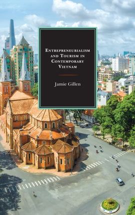 Entrepreneurialism and Tourism in Contemporary