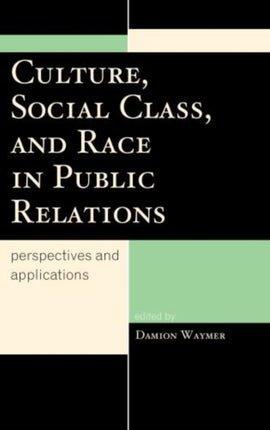 Culture Social Class and Race in Public Relations