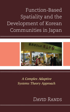 FunctionBased Spatiality and the Development of