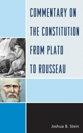 Commentary on the Constitution from Plato to