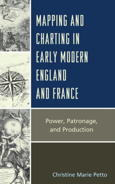 Mapping and Charting in Early Modern England and