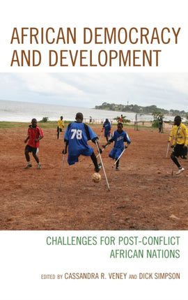 African Democracy and Development Challenges for