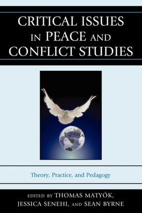 Critical Issues in Peace and Conflict Studies