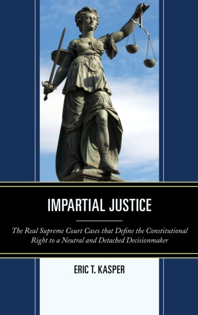 Impartial Justice The Real Supreme Court Cases