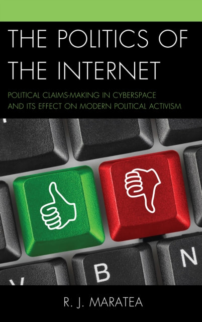 The Politics of the Internet Political