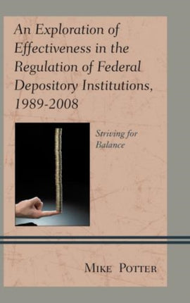 An Exploration of Effectiveness in the Regulation