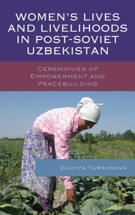 Womens Lives and Livelihoods in PostSoviet