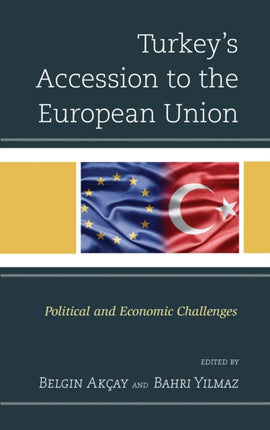 Turkeys Accession to the European Union