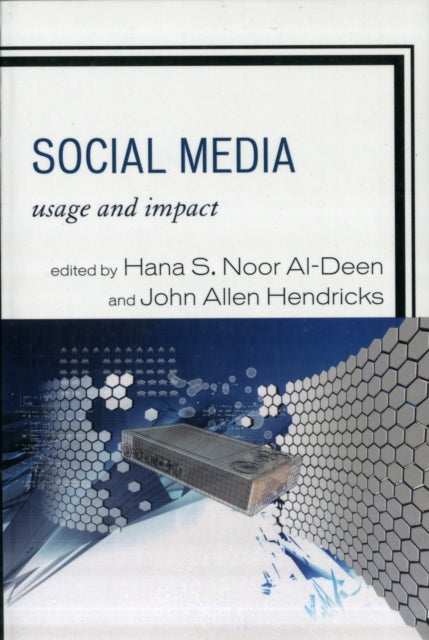 Social Media Usage and Impact