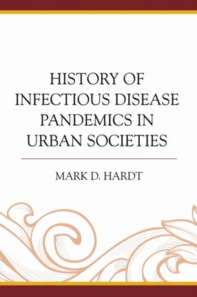 History of Infectious Disease Pandemics in Urban