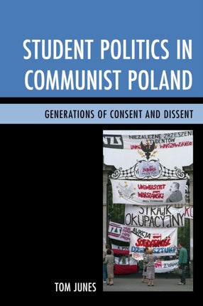 Student Politics in Communist Poland Generations
