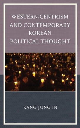 WesternCentrism and Contemporary Korean Political