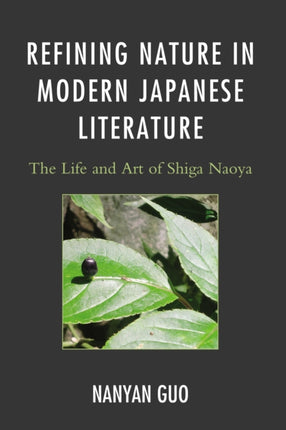Refining Nature in Modern Japanese Literature