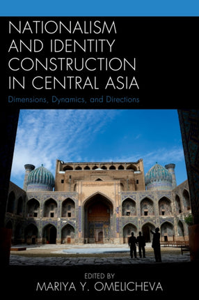 Nationalism and Identity Construction in Central
