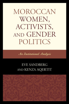 Moroccan Women Activists and Gender Politics An