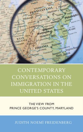 Contemporary Conversations on Immigration in the