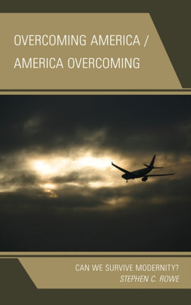 Overcoming America  America Overcoming Can We
