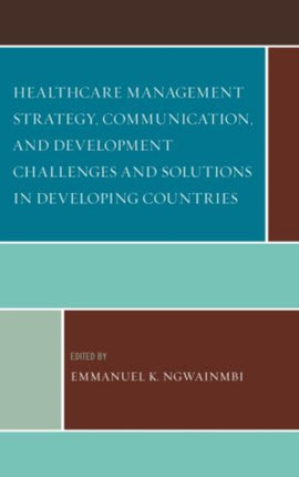 Healthcare Management Strategy Communication and