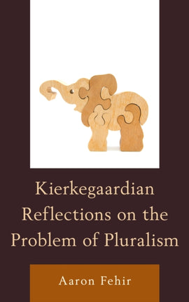 Kierkegaardian Reflections on the Problem of