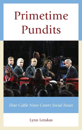 Primetime Pundits How Cable News Covers Social
