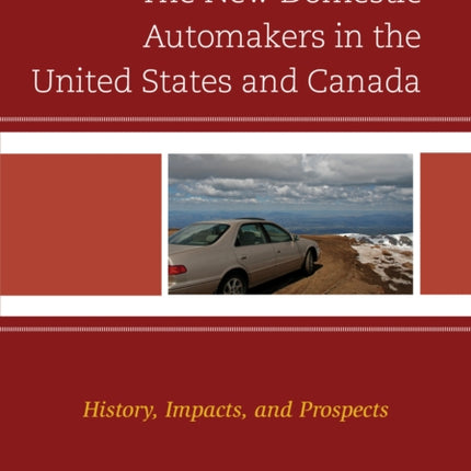 The New Domestic Automakers in the United States