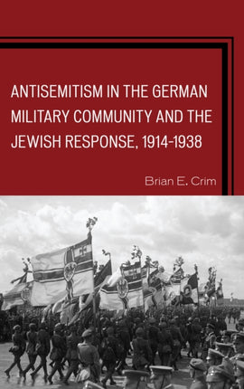 Antisemitism in the German Military Community and