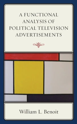 A Functional Analysis of Political Television
